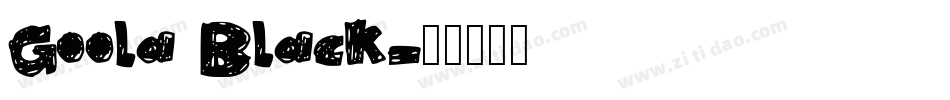 Goola Black字体转换